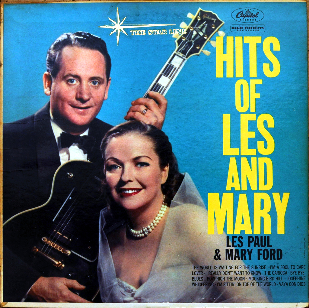 Vinyl Philosophy -: Vinyl Feature: Les Paul and Mary Ford - Hits